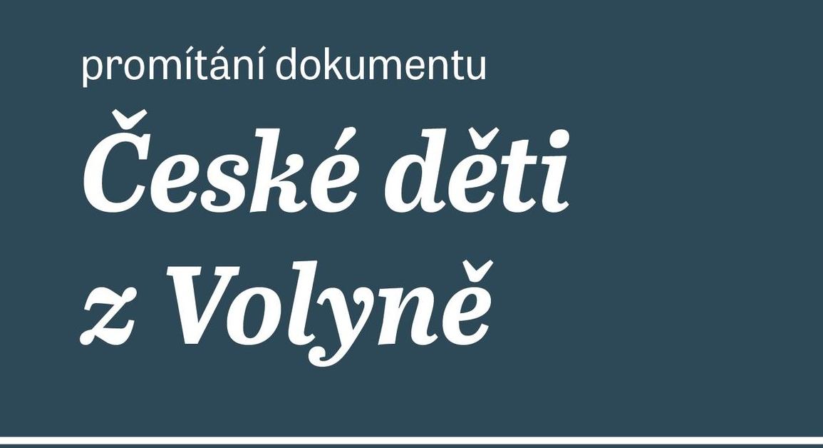 Projekce dokumentu o Volyňských Češích